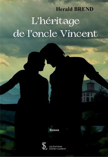 Couverture du livre « L heritage de l oncle vincent » de Herald Brend aux éditions Sydney Laurent