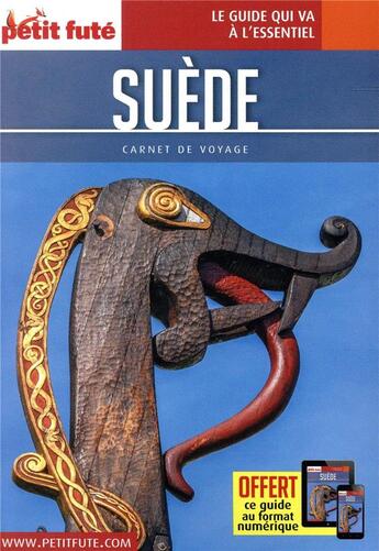 Couverture du livre « GUIDE PETIT FUTE ; CARNETS DE VOYAGE : Suède (édition 2018) » de Collectif Petit Fute aux éditions Le Petit Fute