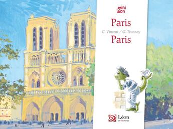 Couverture du livre « Paris/Paris » de Guillaume Trannoy et Cyrielle Vincent aux éditions Leon Art Stories