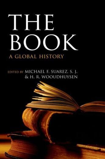 Couverture du livre « The Book: A Global History » de Michael F Suarez S J aux éditions Oup Oxford