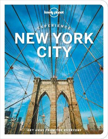 Couverture du livre « Experience New York City (édition 2022) » de Collectif Lonely Planet aux éditions Lonely Planet Kids