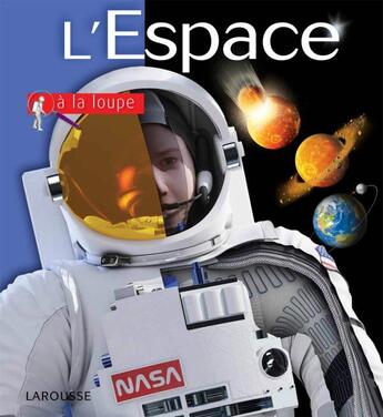 Couverture du livre « L'espace à la loupe » de  aux éditions Larousse