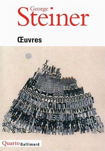 Couverture du livre « Oeuvres » de George Steiner aux éditions Gallimard