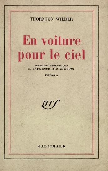 Couverture du livre « En voiture pour le ciel » de Thornton Wilder aux éditions Gallimard