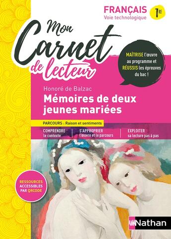 Couverture du livre « Mon carnet de lecteur : mémoires de deux jeunes mariées de Honoré de Balzac : français : 1re (édition 2022) » de Ada Smaniotto et Marie Panter et Adrien David et Fabrice Sanchez et Thomas Lacomme aux éditions Nathan