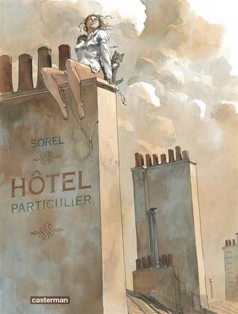 Couverture du livre « Hôtel particulier » de Guillaume Sorel aux éditions Casterman