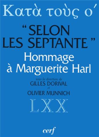 Couverture du livre « Selon les septante » de Collectif Clairefont aux éditions Cerf