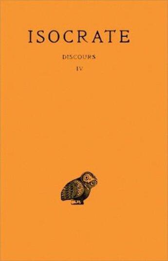 Couverture du livre « Discours t4 » de Isocrate aux éditions Belles Lettres