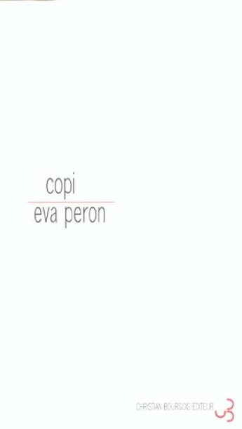 Couverture du livre « Eva peron » de Copi aux éditions Christian Bourgois