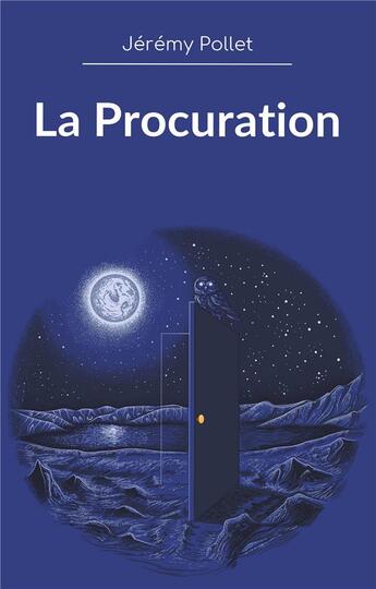 Couverture du livre « La procuration » de Jeremy Pollet aux éditions Books On Demand