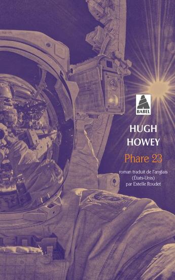 Couverture du livre « Phare 23 » de Hugh Howey aux éditions Actes Sud