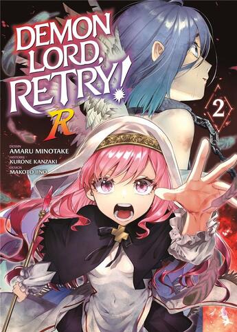 Couverture du livre « Demon Lord, retry R ! Tome 2 » de Kurone Kanzaki et Amaru Minotake aux éditions Meian