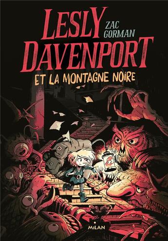 Couverture du livre « Lesly Davenport et la montagne noire » de Zac Gorman aux éditions Milan