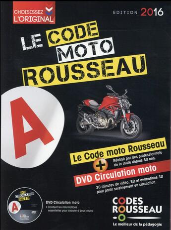 Couverture du livre « Code Rousseau ; moto (édition 2016) » de  aux éditions Codes Rousseau