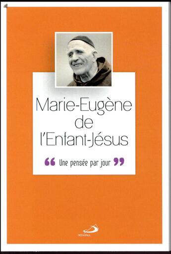 Couverture du livre « Père Marie-Eugène de l'Enfant Jésus » de  aux éditions Mediaspaul