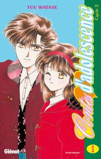 Couverture du livre « Contes d'adolescence, cycle 2 Tome 1 » de Yu Watase aux éditions Glenat