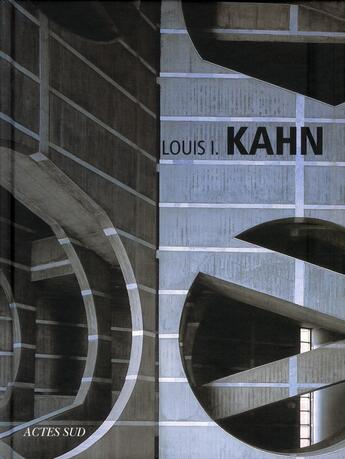 Couverture du livre « Louis I. Kahn » de Trentin Annalisa / P aux éditions Actes Sud