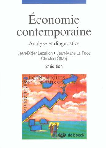 Couverture du livre « Economie contemporaine analyse et diagnostics » de Lecaillon... aux éditions De Boeck