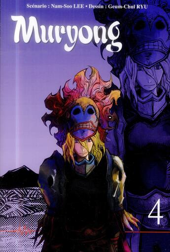 Couverture du livre « Muryong t.4 ; la légende du roi Muryong » de Nam-Soo Lee et Geum-Chul Ryu aux éditions Booken Manga