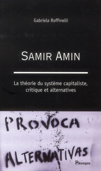 Couverture du livre « La pensée de Samir Amin » de R. Panikkar aux éditions Parangon