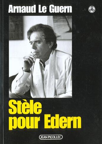 Couverture du livre « Stèle pour edern » de Arnaud Le Guern aux éditions Jean Picollec