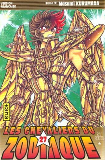 Couverture du livre « Saint Seiya ; les chevaliers du Zodiaque Tome 27 » de Masami Kurumada aux éditions Kana