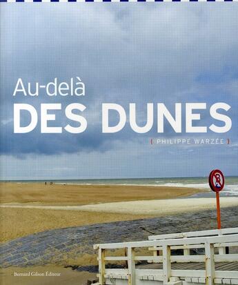 Couverture du livre « Au-delà des dunes » de Warsee aux éditions Bernard Gilson