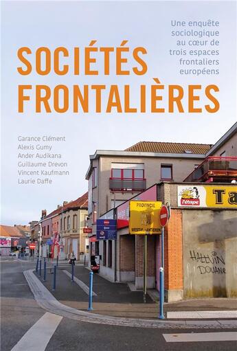 Couverture du livre « Societes frontalieres » de Kaufmann/Gumy/Drevon aux éditions Ppur