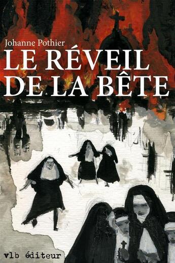 Couverture du livre « Le reveil de la bete » de Pothier Johanne aux éditions Vlb éditeur