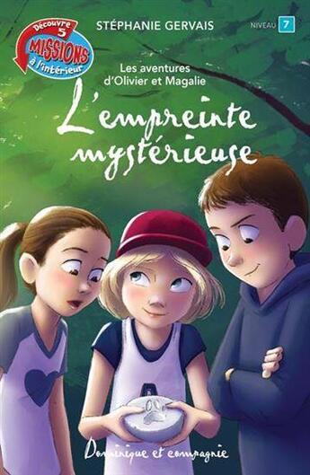 Couverture du livre « L'empreinte mystérieuse » de Stephanie Gervais aux éditions Dominique Et Compagnie