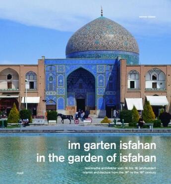 Couverture du livre « In the garden of Isfahan » de  aux éditions Niggli