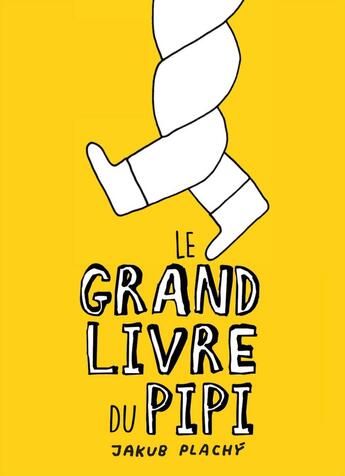 Couverture du livre « Le grand livre du pipi » de Jakub Plachy aux éditions Castor Astral