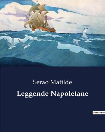 Couverture du livre « Leggende Napoletane » de Serao Matilde aux éditions Culturea