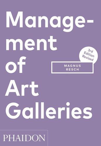 Couverture du livre « Management of art gallery » de  aux éditions Phaidon Press