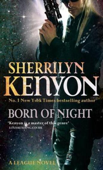 Couverture du livre « Born of Night » de Kenyon Sherrilyn aux éditions Little Brown Book Group Digital