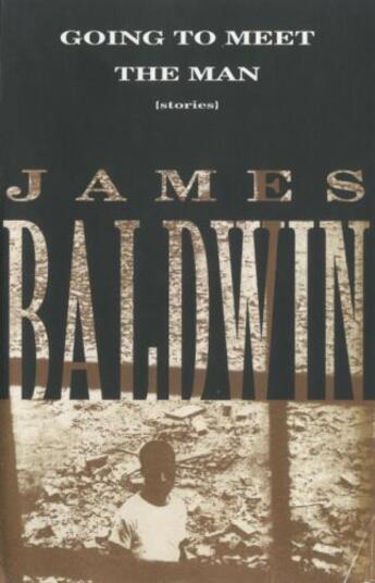 Couverture du livre « Going to Meet the Man » de James Baldwin aux éditions Editions Racine