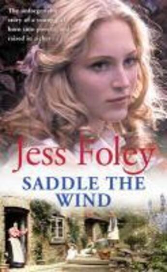 Couverture du livre « Saddle The Wind » de Foley Jess aux éditions Random House Digital