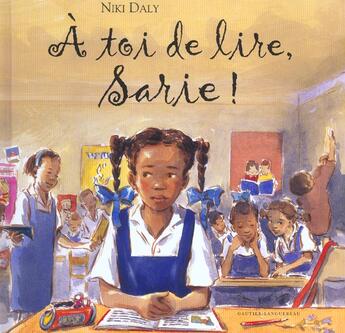 Couverture du livre « A Toi De Lire, Sarie ! » de Niki Daly aux éditions Gautier Languereau