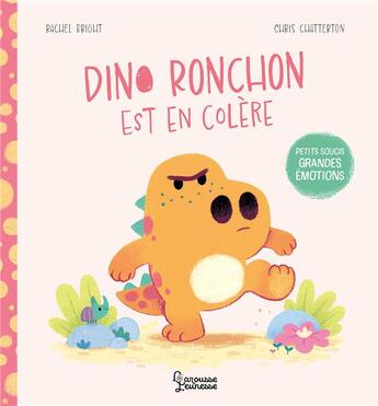 Couverture du livre « Dino Ronchon est en colère » de Rachel Bright et Chris Chatterton aux éditions Larousse