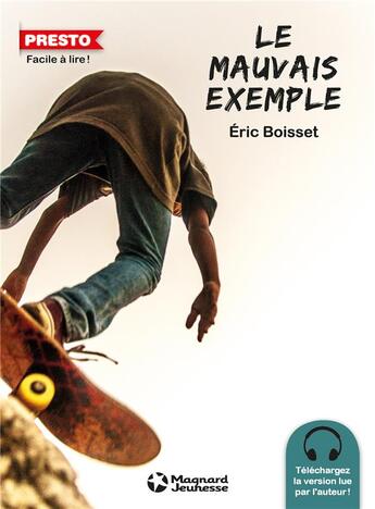 Couverture du livre « Le mauvais exemple » de Eric Boisset aux éditions Magnard