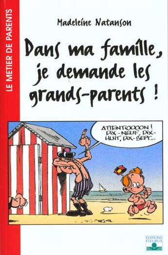 Couverture du livre « Dans ma famille je demande les grands-parents » de Madeleine Natanson aux éditions Fleurus