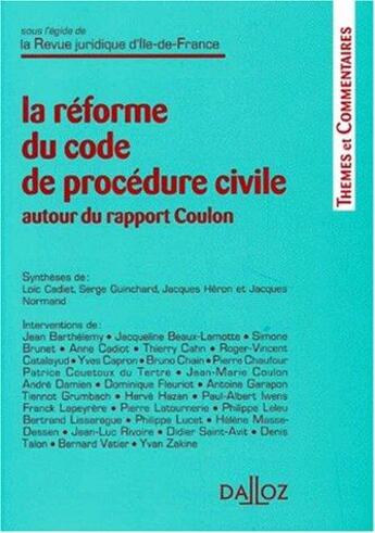 Couverture du livre « La réforme du code de procédure civile autour du rapport Coulon » de  aux éditions Dalloz