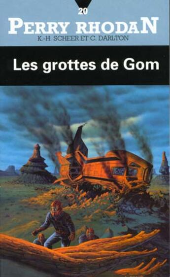 Couverture du livre « Perry Rhodan - cycle 1 ; la troisième force Tome 20 » de Scheer/Darlton aux éditions Fleuve Editions