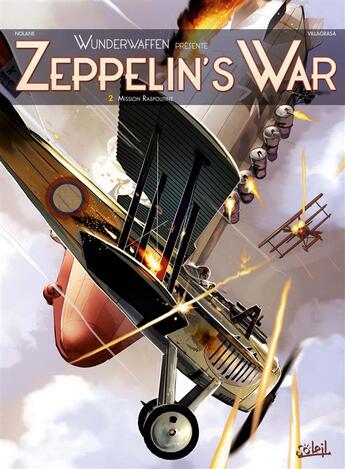 Couverture du livre « Wunderwaffen présente zeppelin's war Tome 2 : mission Raspoutine » de Vicenc Villagrasa Jovensa et Richard D. Nolane aux éditions Soleil