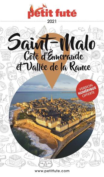 Couverture du livre « Saint-Malo, Côte d'Emeraude, Vallée de la Rance (édition 2021) » de  aux éditions Le Petit Fute