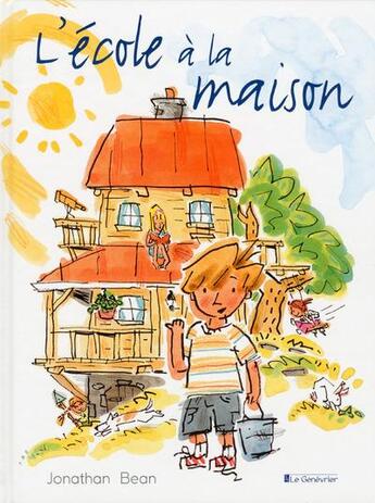 Couverture du livre « L'école à la maison » de Jonathan Bean aux éditions Editions Du Genevrier