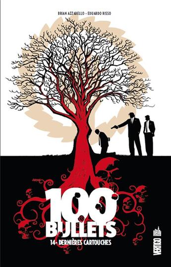 Couverture du livre « 100 bullets t.14 : dernières cartouches » de Eduardo Risso et Brian Azzarello aux éditions Urban Comics