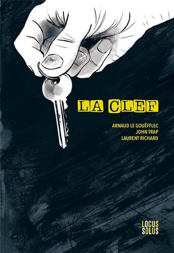 Couverture du livre « La clef : l'affaire Pécherot » de Arnaud Le Gouefflec aux éditions Locus Solus