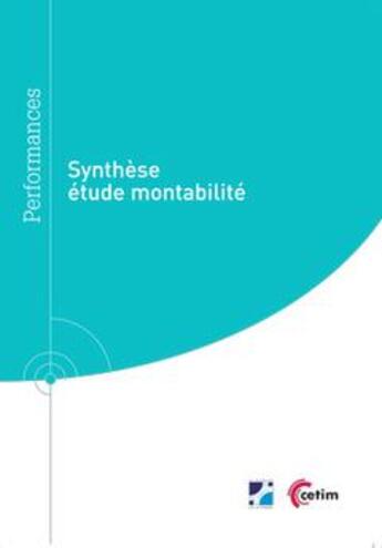 Couverture du livre « Synthèse étude montabilité » de Christophe Delcher aux éditions Cetim