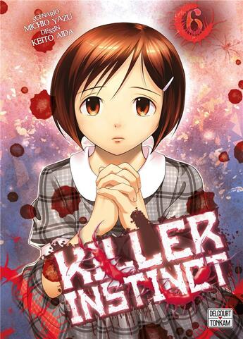 Couverture du livre « Killer instinct Tome 6 » de Michio Yazu et Keito Aida aux éditions Delcourt